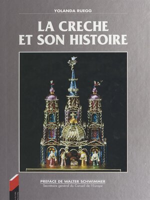cover image of La Crèche et son histoire